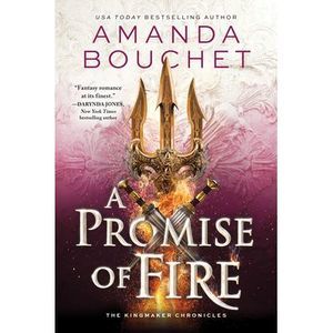 A Promise of Fire -- Amanda Bouchet